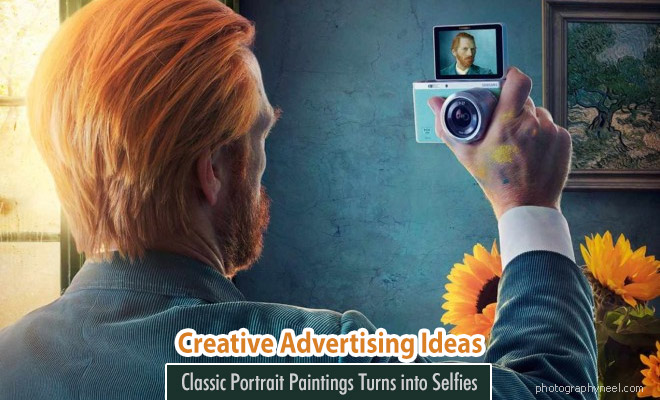 Classic Portrait Paintings Turn into Selfies - Creative Advertising Ideas